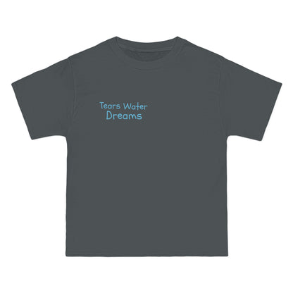 “Tears Water Dreams” Official T-Shirt